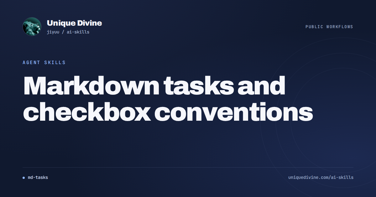 Markdown tasks and checkbox conventions