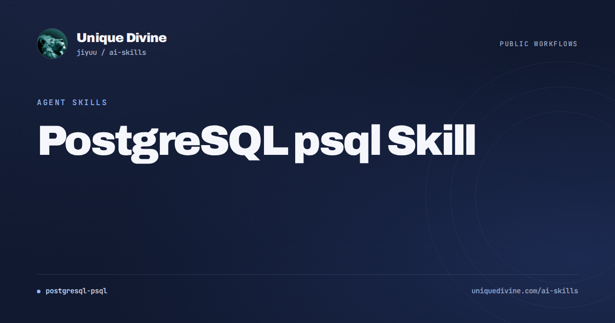 PostgreSQL psql Skill